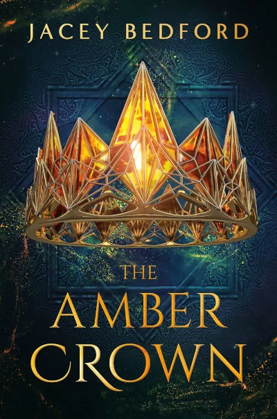 The Amber Crown by Jacey Bedford