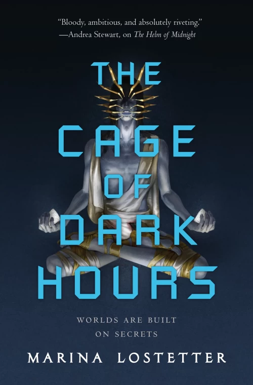 The Cage of Dark Hours (The Five Penalties #2) by Marina J. Lostetter