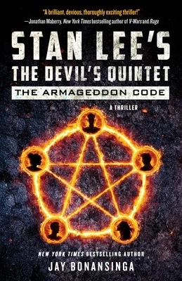 The Armageddon Code (Stan Lee's The Devil's Quintet #1) by Jay Bonansinga, Stan Lee