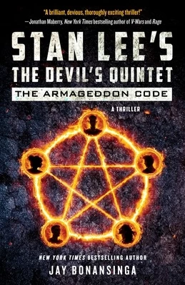 The Armageddon Code (Stan Lee's The Devil's Quintet #1) by Stan Lee, Jay Bonansinga