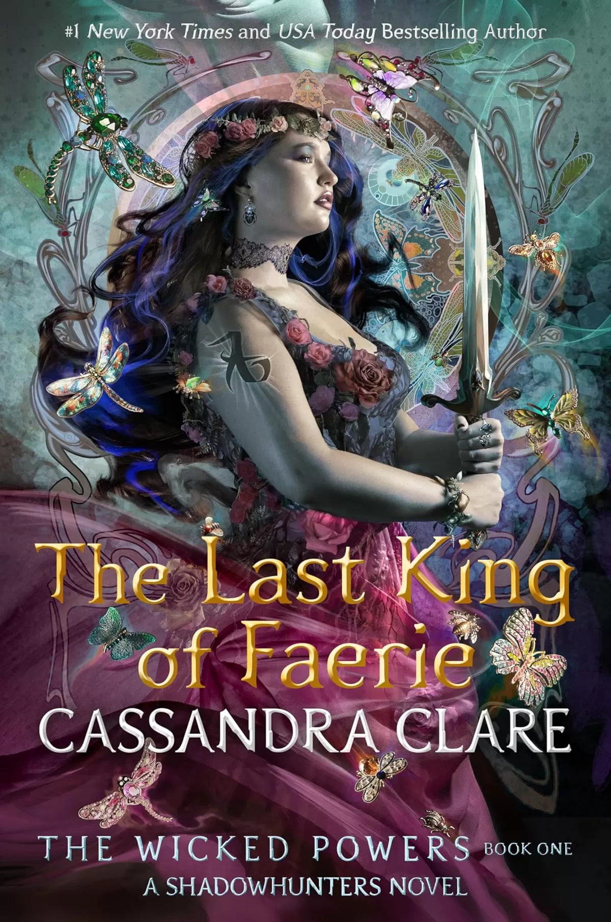 The Last King of Faerie (The Wicked Powers #1) by Cassandra Clare