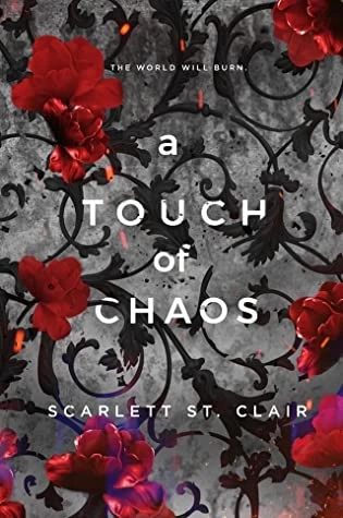 A Touch of Chaos (Hades & Persephone #4) by Scarlett St. Clair