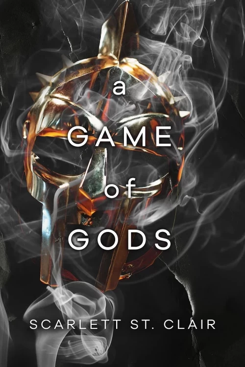 A Game of Gods (Hades Saga #3) by Scarlett St. Clair