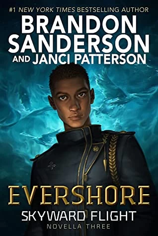 Skyward Flight: Evershore (Skyward #3.5) by Brandon Sanderson, Janci Patterson