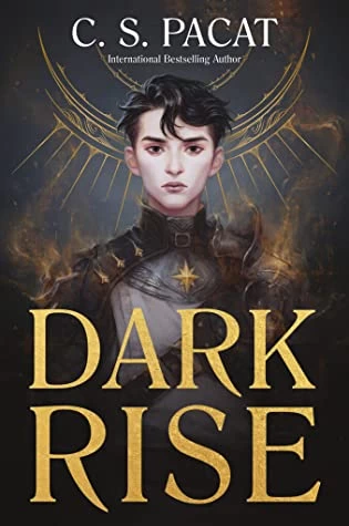 Dark Rise (Dark Rise #1) by C. S. Pacat