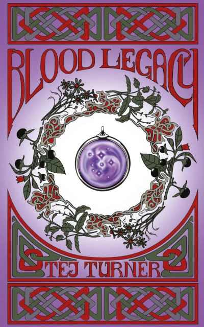 Blood Legacy (The Avatars of Ruin #2) by Tej Turner