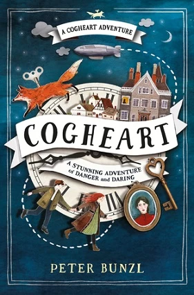 Cogheart (The Cogheart Adventures #1) by Peter Bunzl