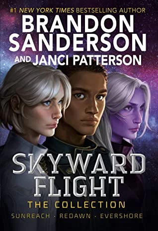 Skyward Flight: The Collection: Sunreach, ReDawn, Evershore (Skyward) by Brandon Sanderson, Janci Patterson