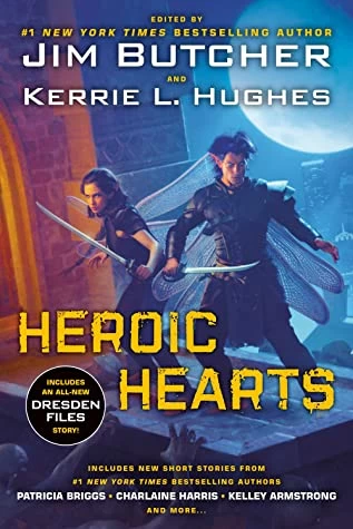 Heroic Hearts by Jim Butcher, Kerrie L. Hughes