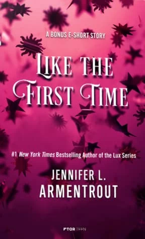 Like the First Time (Origin #0.5) by Jennifer L. Armentrout