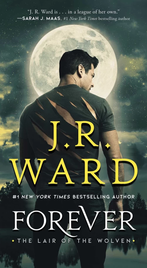 Forever (The Lair of the Wolven #2) by J. R. Ward