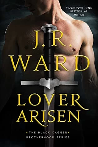 Lover Arisen (Black Dagger Brotherhood #20) by J. R. Ward