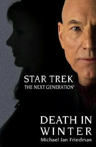 Death in Winter (Star Trek: The Next Generation) by Michael Jan Friedman