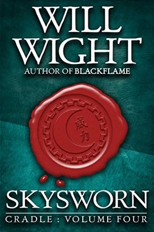 Skysworn (Cradle #4) by Will Wight