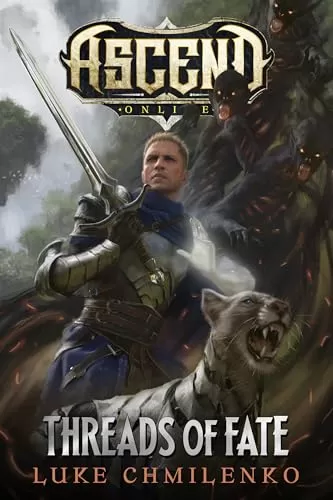 Threads of Fate (Ascend Online #5) by Luke Chmilenko