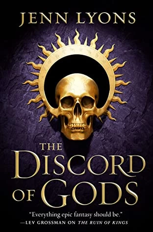 The Discord of Gods (A Chorus of Dragons #5) by Jenn Lyons