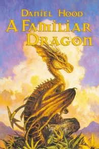 A Familiar Dragon (Fanuilh / Liam Rhenford) by Daniel Hood