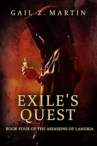 Exile's Quest (The Assassins of Landria #4) by Gail Z. Martin