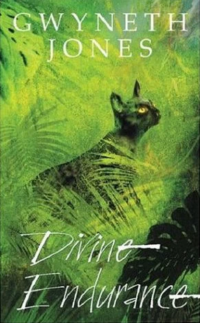 Divine Endurance (Divine Endurance #1) by Gwyneth Jones