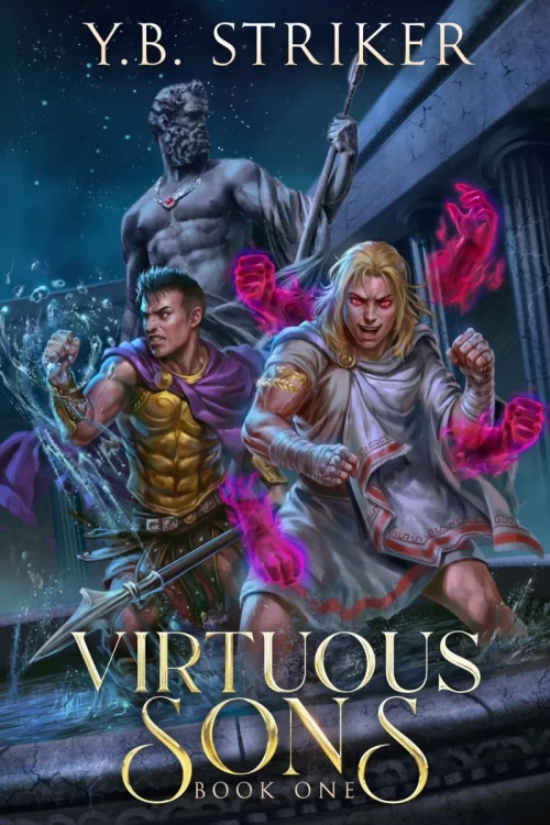 Virtuous Sons (Virtuous Sons #1) by Y. B. Striker