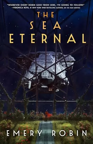 The Sea Eternal (Empire Without End #2) by Emery Robin