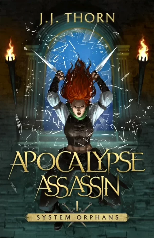 Apocalypse Assassin (System Orphans #1) by J. J. Thorn