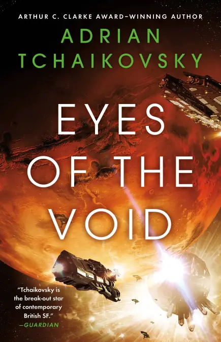Eyes of the Void (The Final Architects Trilogy #2) by Adrian Tchaikovsky