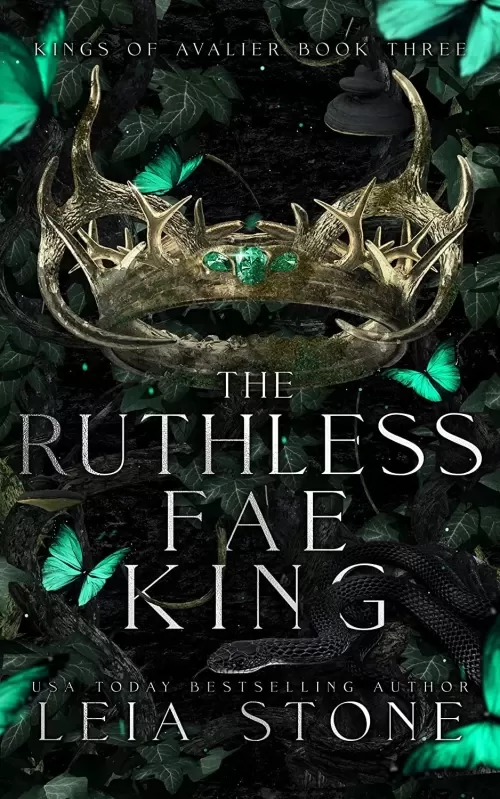The Ruthless Fae King (Kings of Avalier #3) by Leia Stone
