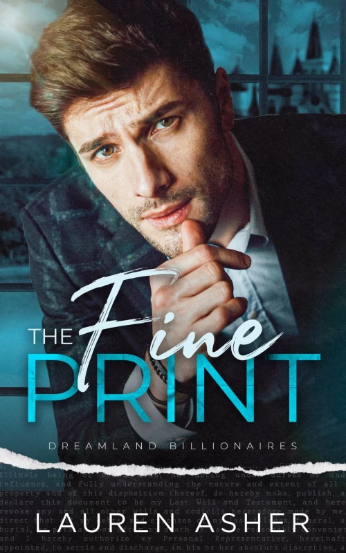 The Fine Print (Dreamland Billionaires #1) by Lauren Asher