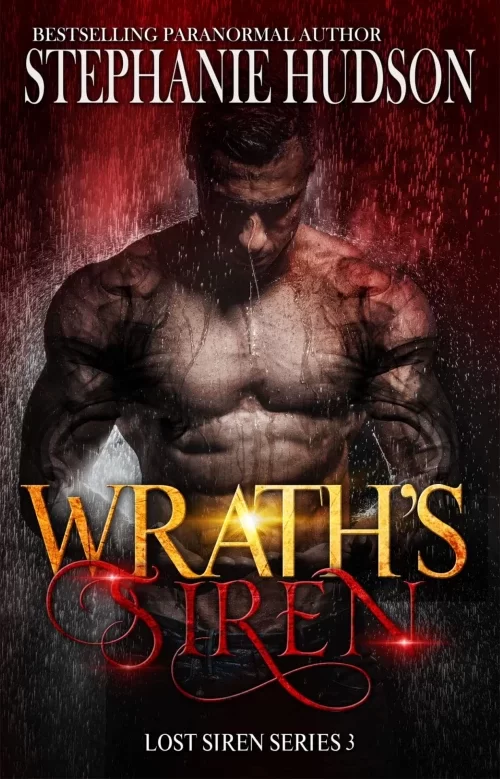 Wrath's Siren (Lost Siren #3) by Stephanie Hudson