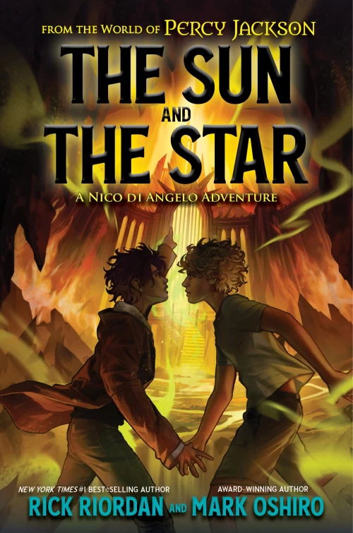 The Sun and the Star (The Nico di Angelo Adventures #1) by Rick Riordan, Mark Oshiro