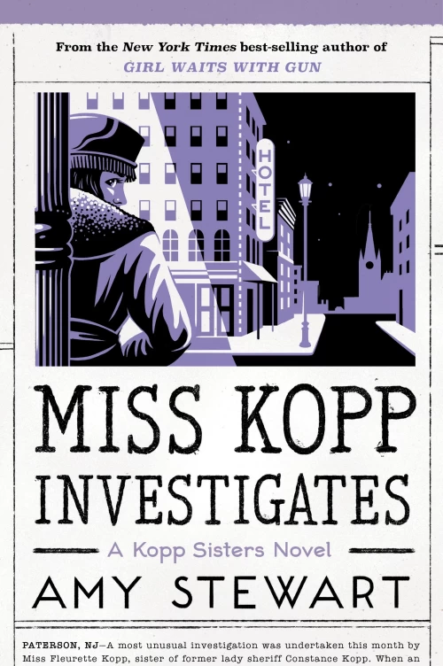 Miss Kopp Investigates (Kopp Sisters #7) by Amy Stewart