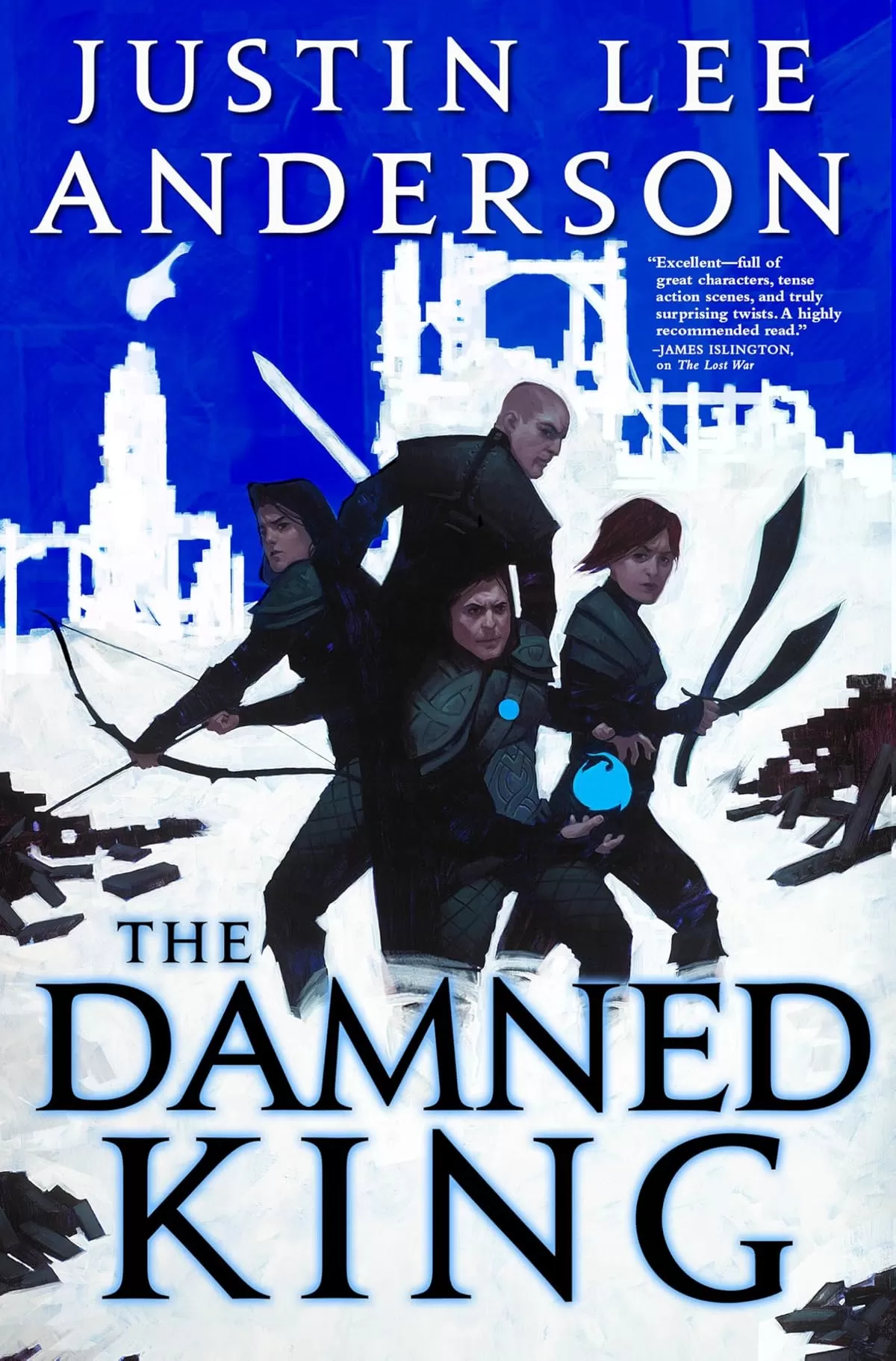The Damned King (Eidyn #3) by Justin Lee Anderson