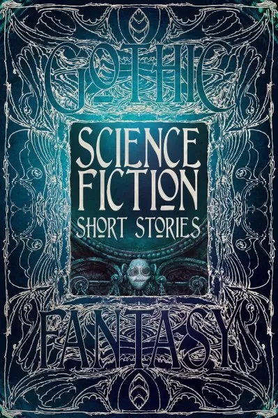 Science Fiction Short Stories (Gothic Fantasy) by Andy Sawyer