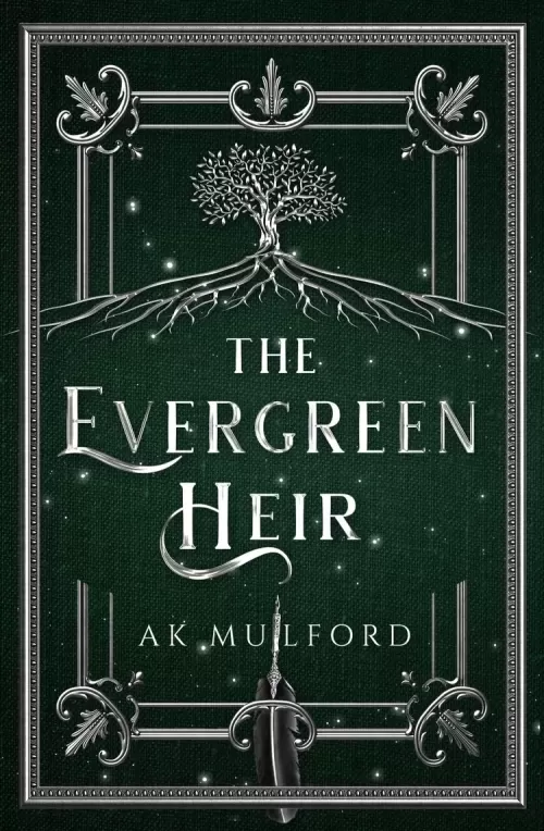 The Evergreen Heir (The Five Crowns of Okrith #4) by A.K. Mulford