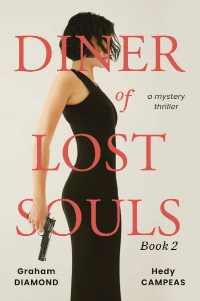Diner of Lost Souls: Book 2 (Diner of Lost Souls #2) by Graham Diamond, Hedy Campeas