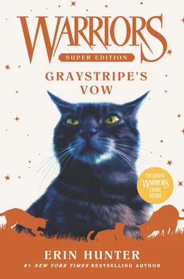 Graystripe's Vow (Warriors: Super Edition #13) by Erin Hunter