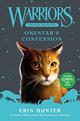 Onestar's Confession (Warriors: Super Edition #15) by Erin Hunter