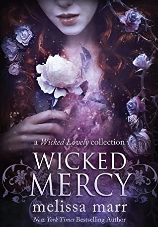 Wicked Mercy (Wicked Lovely) by Melissa Marr