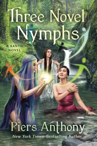 Three Novel Nymphs (Xanth #48) by Piers Anthony