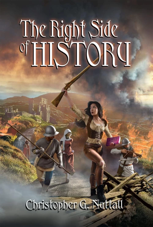 The Right Side of History (Schooled in Magic #22) by Christopher Nuttall