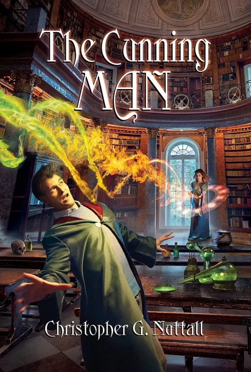 The Cunning Man (The Cunning Man #1) by Christopher Nuttall