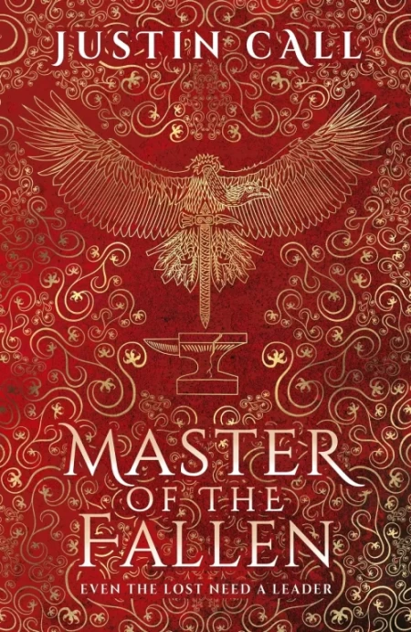 Master of the Fallen (The Silent Gods #3) by Justin Call
