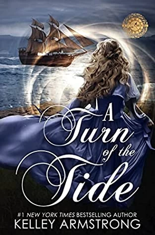 A Turn of the Tide (Thorne Manor #3) by Kelley Armstrong