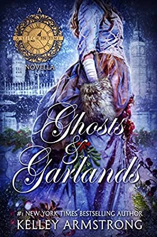 Ghosts & Garlands (Thorne Manor #3.5) by Kelley Armstrong