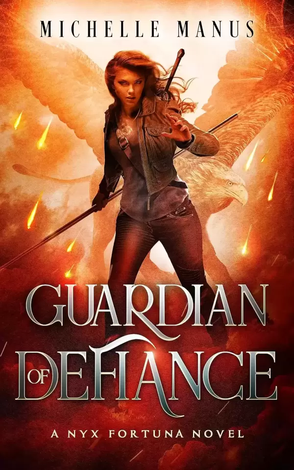 Guardian of Defiance: A Nyx Fortuna Novel (Nyx Fortuna #5) by Michelle Manus