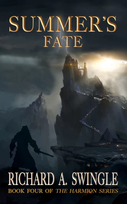 Summer's Fate (Harmion #4) by Richard A. Swingle