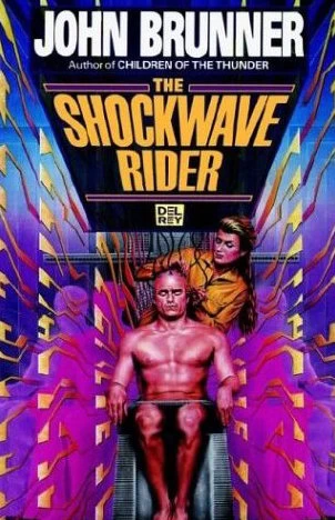 The Shockwave Rider (Club of Rome Quartet) by John Brunner