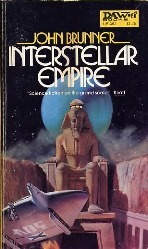 Interstellar Empire by John Brunner