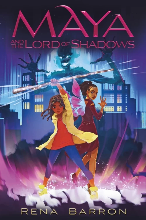 Maya and the Lord of Shadows (Maya and the Rising Dark #3) by Rena Barron